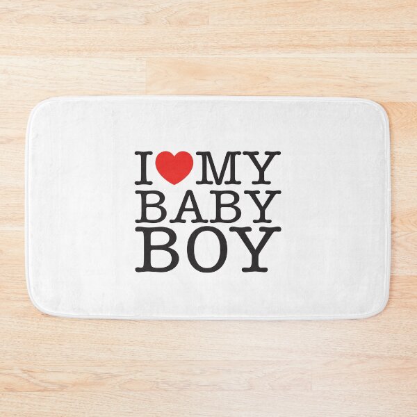 Item preview, I Love My Baby Boy designed and sold by shitpostee.