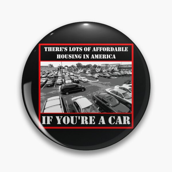Item preview, Affordable Housing If You’re A Car Sticker designed and sold by Dystopian Design.