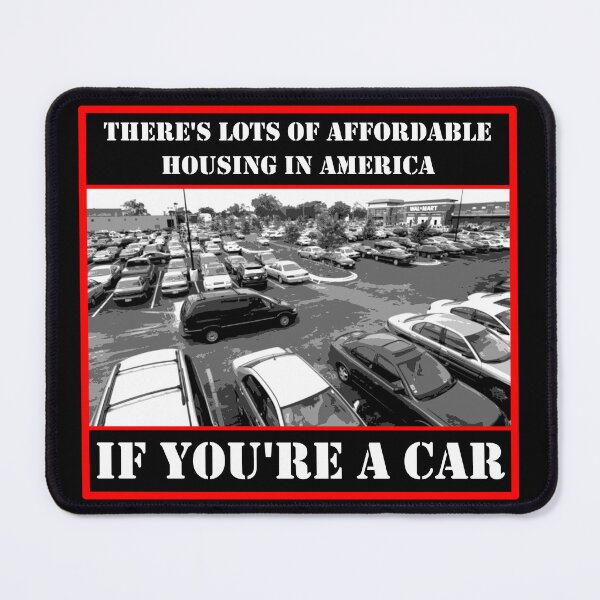 Item preview, Affordable Housing If You’re A Car Sticker designed and sold by Dystopian Design.