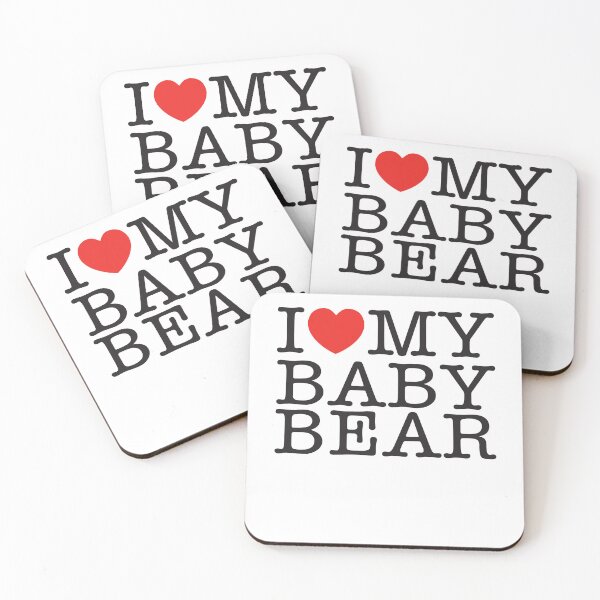Item preview, I Love My Baby Bear designed and sold by shitpostee.