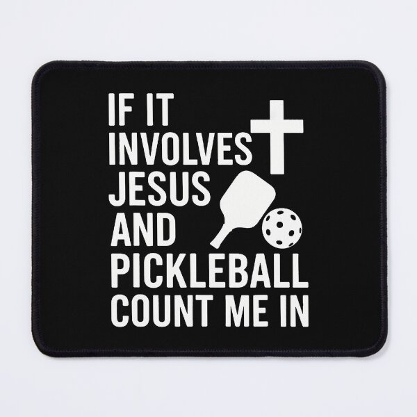Item preview, If It Involves Jesus And Pickleball - Pickleballers designed and sold by AntoinetteKris.