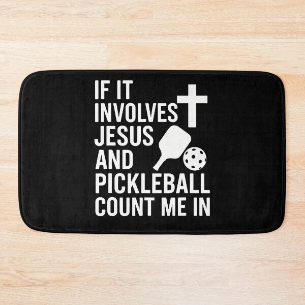 Item preview, If It Involves Jesus And Pickleball - Pickleballers designed and sold by AntoinetteKris.