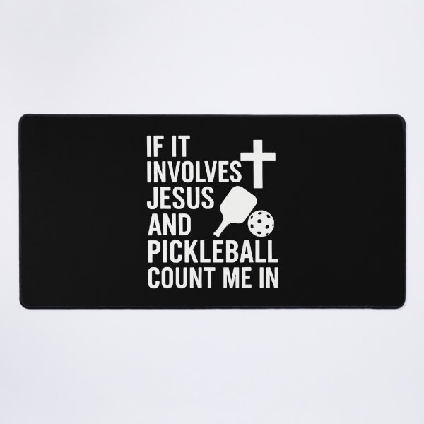 Item preview, If It Involves Jesus And Pickleball - Pickleballers designed and sold by AntoinetteKris.