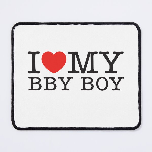 Item preview, I Love My Bby Boy designed and sold by shitpostee.