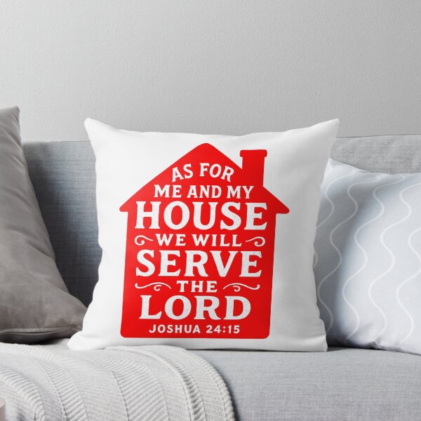 Item preview, Joshua 24:15 As For Me And My House We Will Serve The LORD designed and sold by plushism.