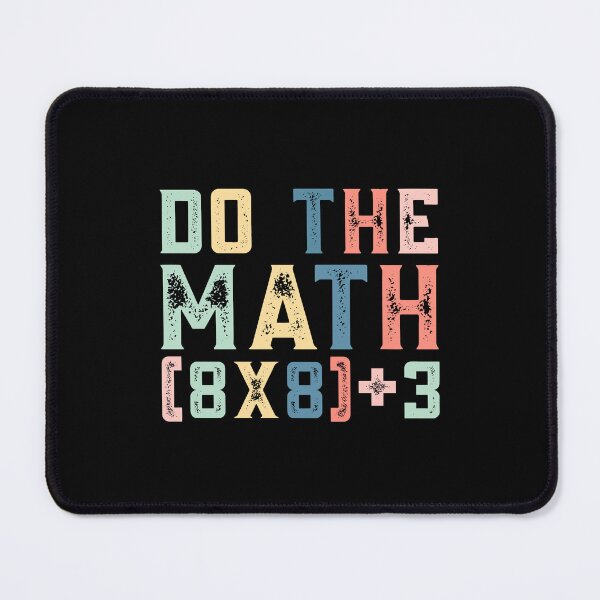 Item preview, Do The Math (8×8)+3, 67 Meme Funny Six Seven designed and sold by PerfectMatch.