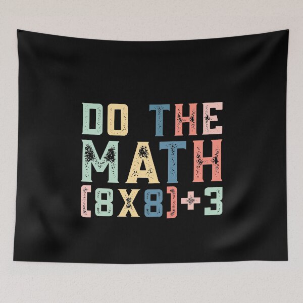 Item preview, Do The Math (8×8)+3, 67 Meme Funny Six Seven designed and sold by PerfectMatch.