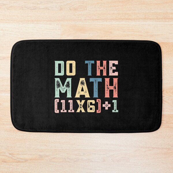 Item preview, Do The Math (11×6)+1, 67 Meme Funny Six Seven designed and sold by PerfectMatch.