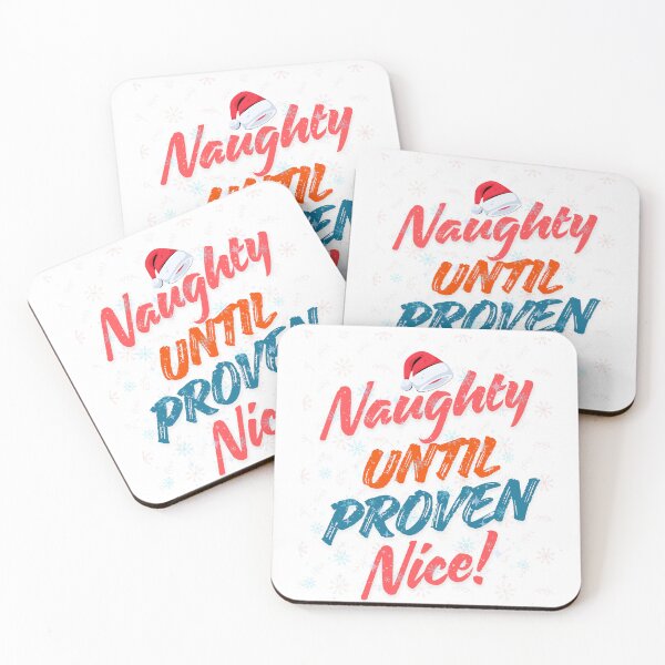 Item preview, Naughty Until Proven Nice T-Shirt – Funny Christmas Attitude Tee designed and sold by ArtzyAyb.