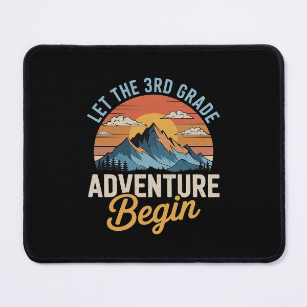 Item preview, Let The 3rd Grade Adventure Begin - 3rd Grade Team designed and sold by BeetleMalon.