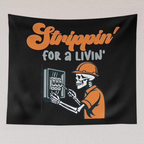 Item preview, Strippin' for A Livin' Electrical Worker Skeleton Humor designed and sold by Colorfulman.