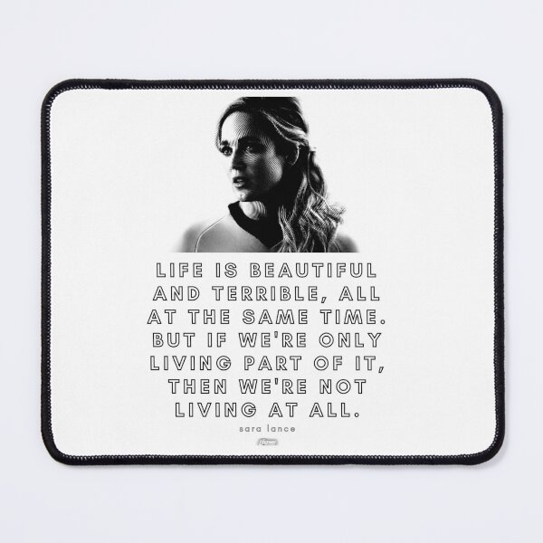 Item preview, Sara Lance - Quote - Star Trip designed and sold by StarlingSylver.