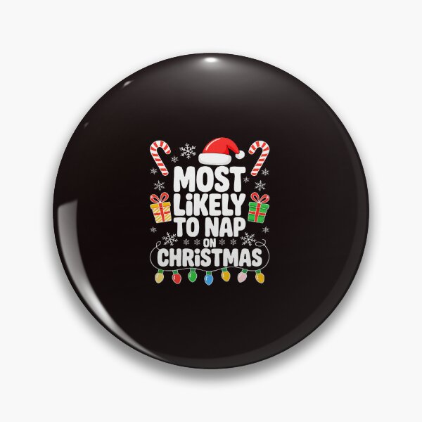 Item preview, Most Likely To Nap On Christmas Funny  designed and sold by ImeldaSparks.