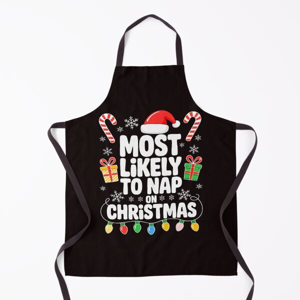 Item preview, Most Likely To Nap On Christmas Funny designed and sold by ImeldaSparks.