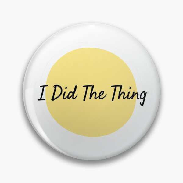 Item preview, I Did The Thing - Achievement Unlocked Motivation Sticker & Shirt designed and sold by arceeddesign.