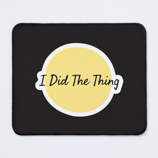 Item preview, I Did The Thing - Achievement Unlocked Motivation Sticker & Shirt designed and sold by arceeddesign.