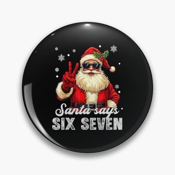 Item preview, Funny Santa Says Six Seven Christmas 67 Meme Xmas designed and sold by WayTBeenkenArt.