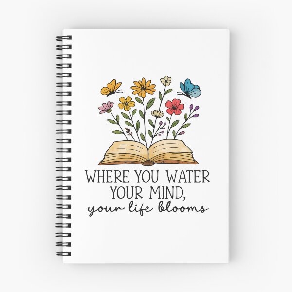 Item preview, Where you water your mind, your life blooms designed and sold by CloudyPress.
