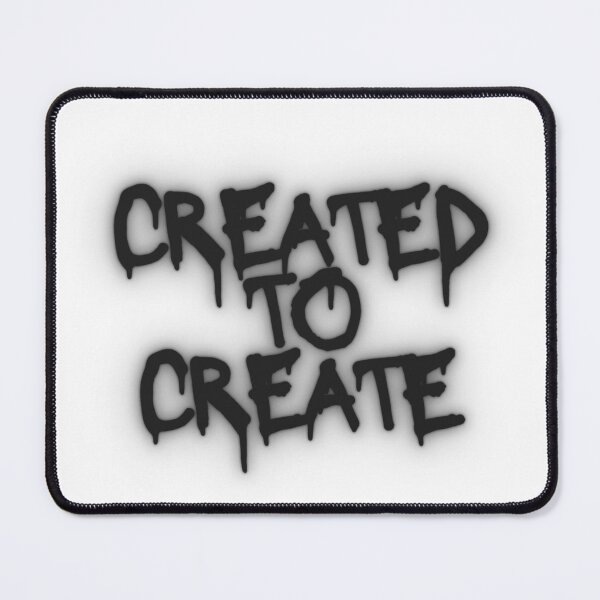 Item preview, CREATED TO CREATE designed and sold by PGAart.