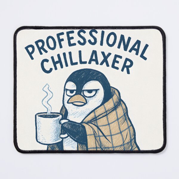 Item preview, Professional Chillaxer designed and sold by TipTopTeezUK.