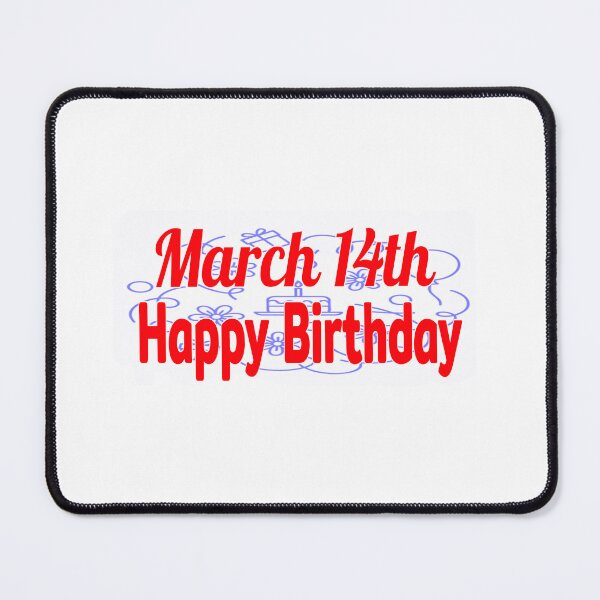 Item preview, March 14th, Happy birthday  designed and sold by Sujinthaiart.