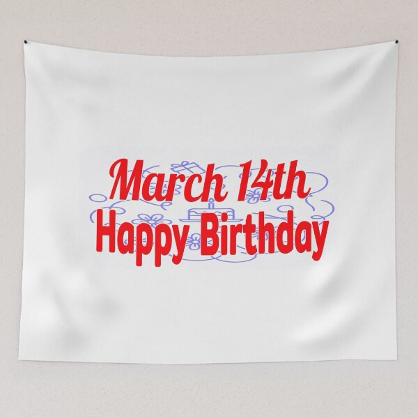 Item preview, March 14th, Happy birthday  designed and sold by Sujinthaiart.