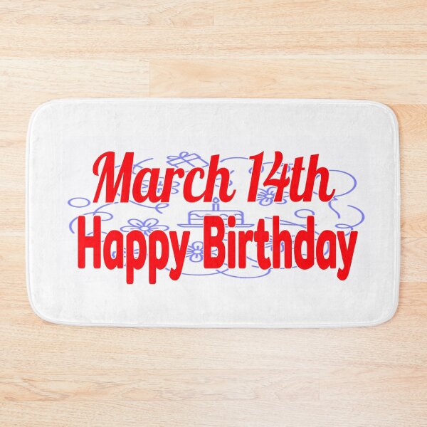 Item preview, March 14th, Happy birthday  designed and sold by Sujinthaiart.