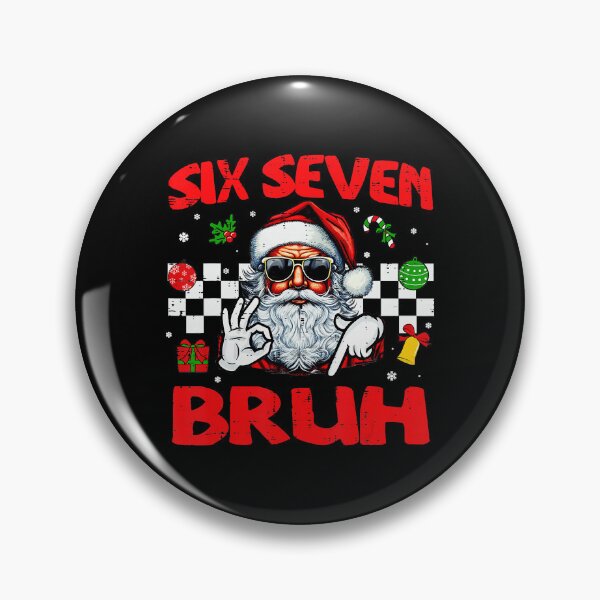 Artikelvorschau, Weihnachtsmann Six Seven Bruh 67 Meme  entworfen und verkauft von JEFDodsonArt.