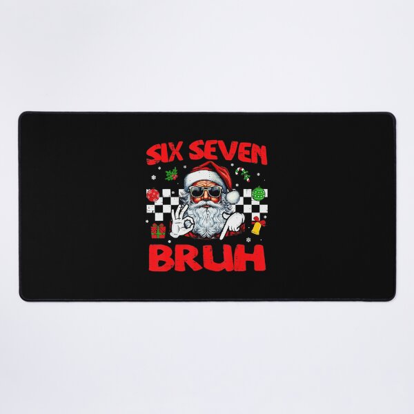 Item preview, Christmas Santa Six Seven Bruh 67 Meme designed and sold by JEFDodsonArt.