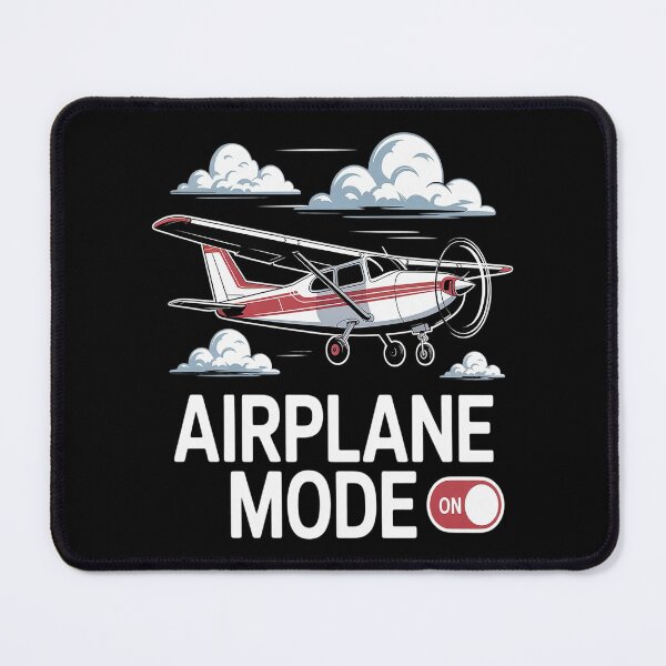 Item preview, Airplane Mode On - Aviation & Airplane Pilots designed and sold by TeamLequid.