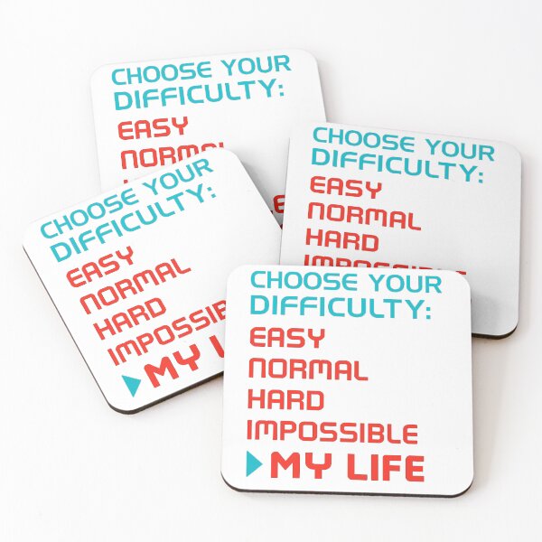 Item preview, Choose Your Difficulty – My Life Mode designed and sold by the-dovlat.