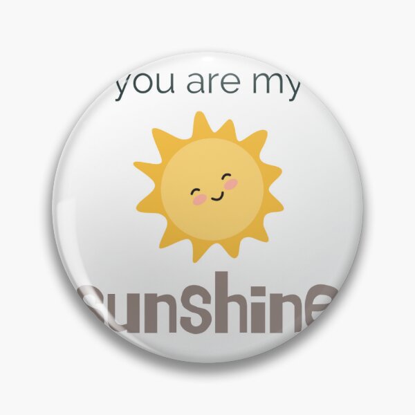 Item preview, You are my Sunshine designed and sold by BabyWhite.