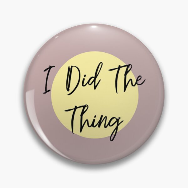 Item preview, I Did The Thing - Achievement Unlocked Motivation Sticker & Shirt designed and sold by arceeddesign.