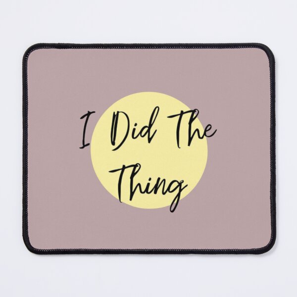 Item preview, I Did The Thing - Achievement Unlocked Motivation Sticker & Shirt designed and sold by arceeddesign.