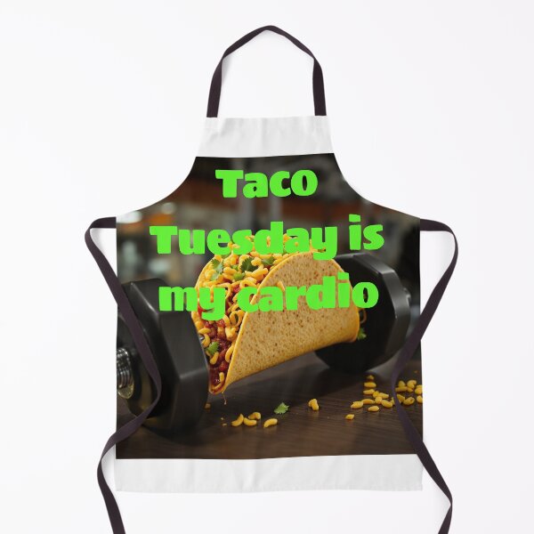 Item preview, Taco Tuesday is my cardio designed and sold by Caris Clothing.