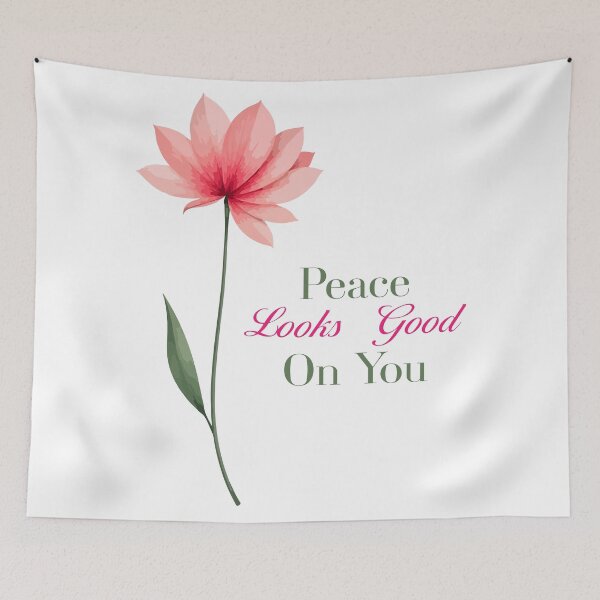 Item preview, Peace Looks Good On You – Pink Flower Positive Affirmation Design designed and sold by Design-Pro-21.