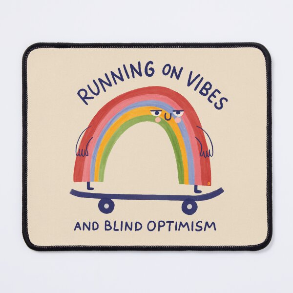 Item preview, Running on Vibes & Blind Optimism designed and sold by Itouchedabee.