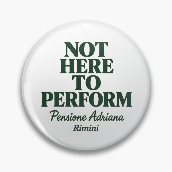 Item preview, Not Here to Perform — Pensione Adriana, Rimini designed and sold by bisha.