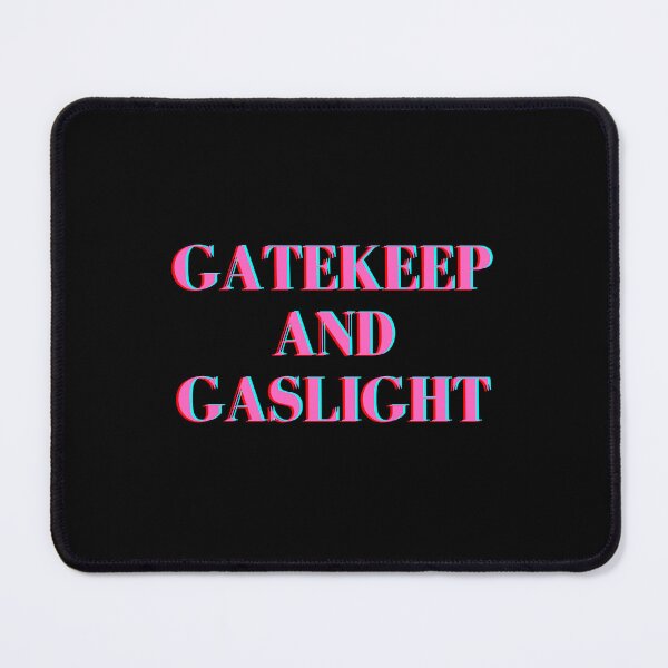 Item preview, GATEKEEP & GASLIGHT designed and sold by inslvrlake.