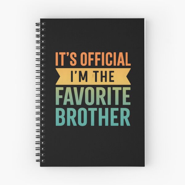 Item preview, It's Official I'm The Favorite Brother Vintage designed and sold by hemagamo.