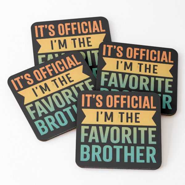 Item preview, It's Official I'm The Favorite Brother Vintage designed and sold by hemagamo.