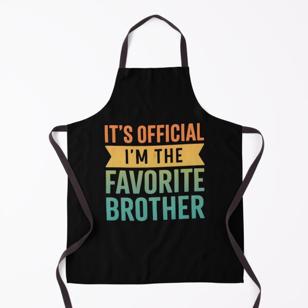 Item preview, It's Official I'm The Favorite Brother Vintage designed and sold by hemagamo.