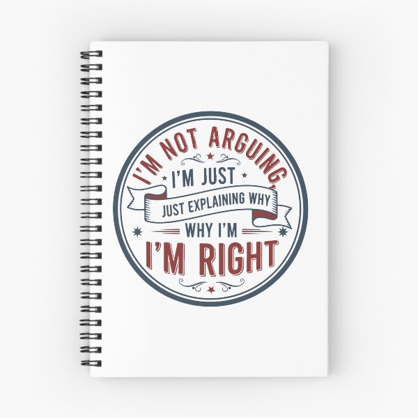 Item preview, I'm Not Argung I'm Right designed and sold by Ashraf23.