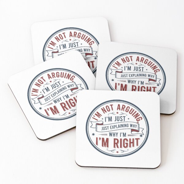 Item preview, I'm Not Argung I'm Right designed and sold by Ashraf23.