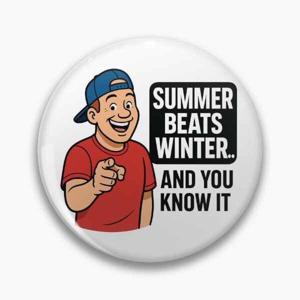 Item preview, SUMMER BEATS WINTER designed and sold by Trend Drops Mad.