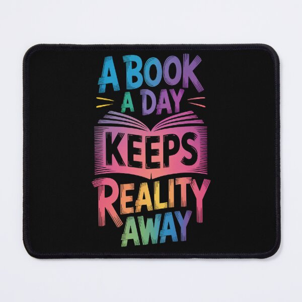 Item preview, A Book A Day Keeps Reality Away Bookworm & Book Lover designed and sold by brinbotty.