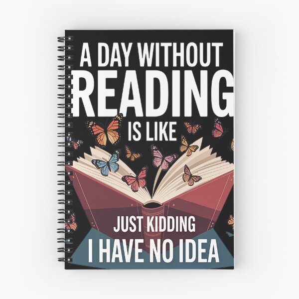Item preview, A day without reading is like bookworm designed and sold by brinbotty.