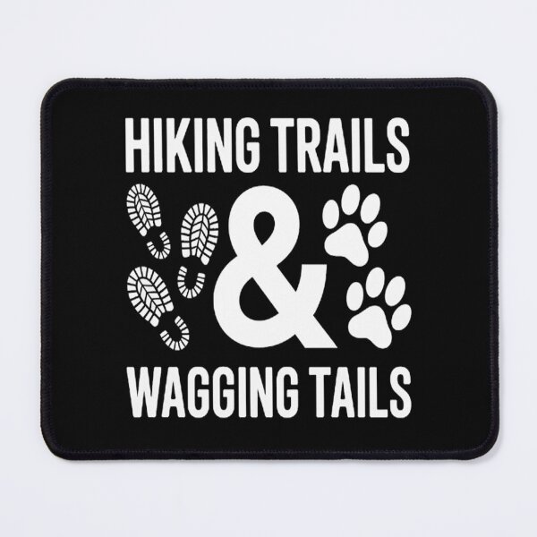 Item preview, Hiking Trails And Wagging Tails designed and sold by kakashinn.