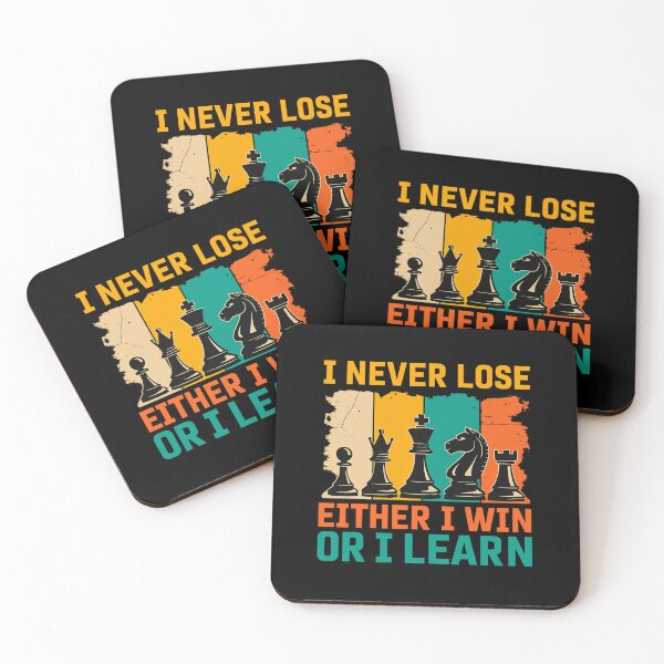 Item preview, I Never Lose Either I Win Or I Learn Chess Players designed and sold by artcultreone.