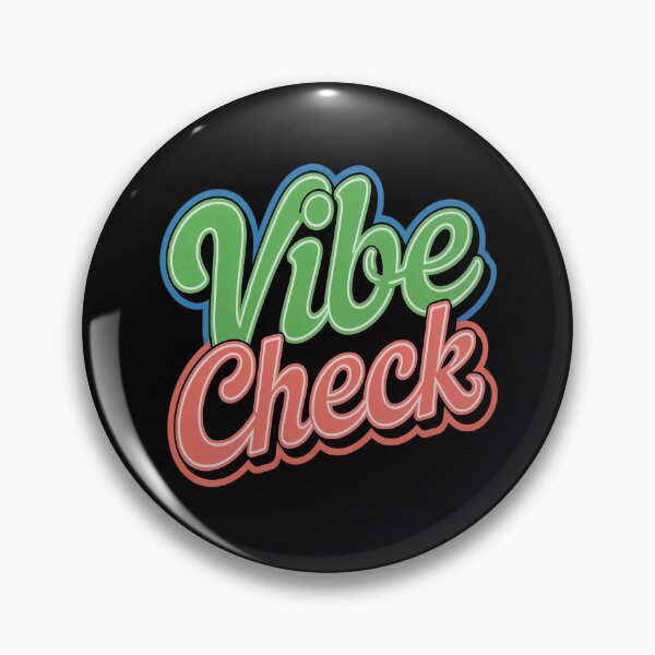 Item preview, Vibe Check designed and sold by brinbotty.